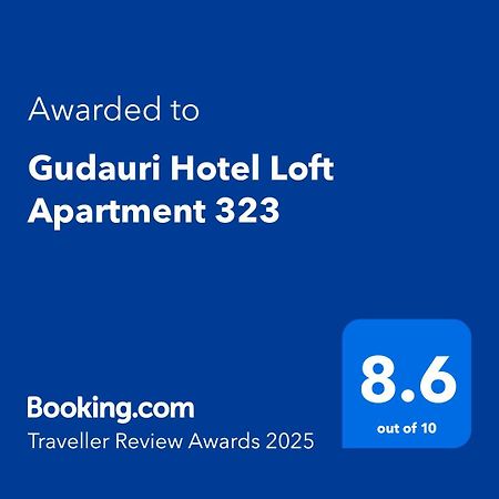 Gudauri Hotel Loft Apartment 323 Extérieur photo