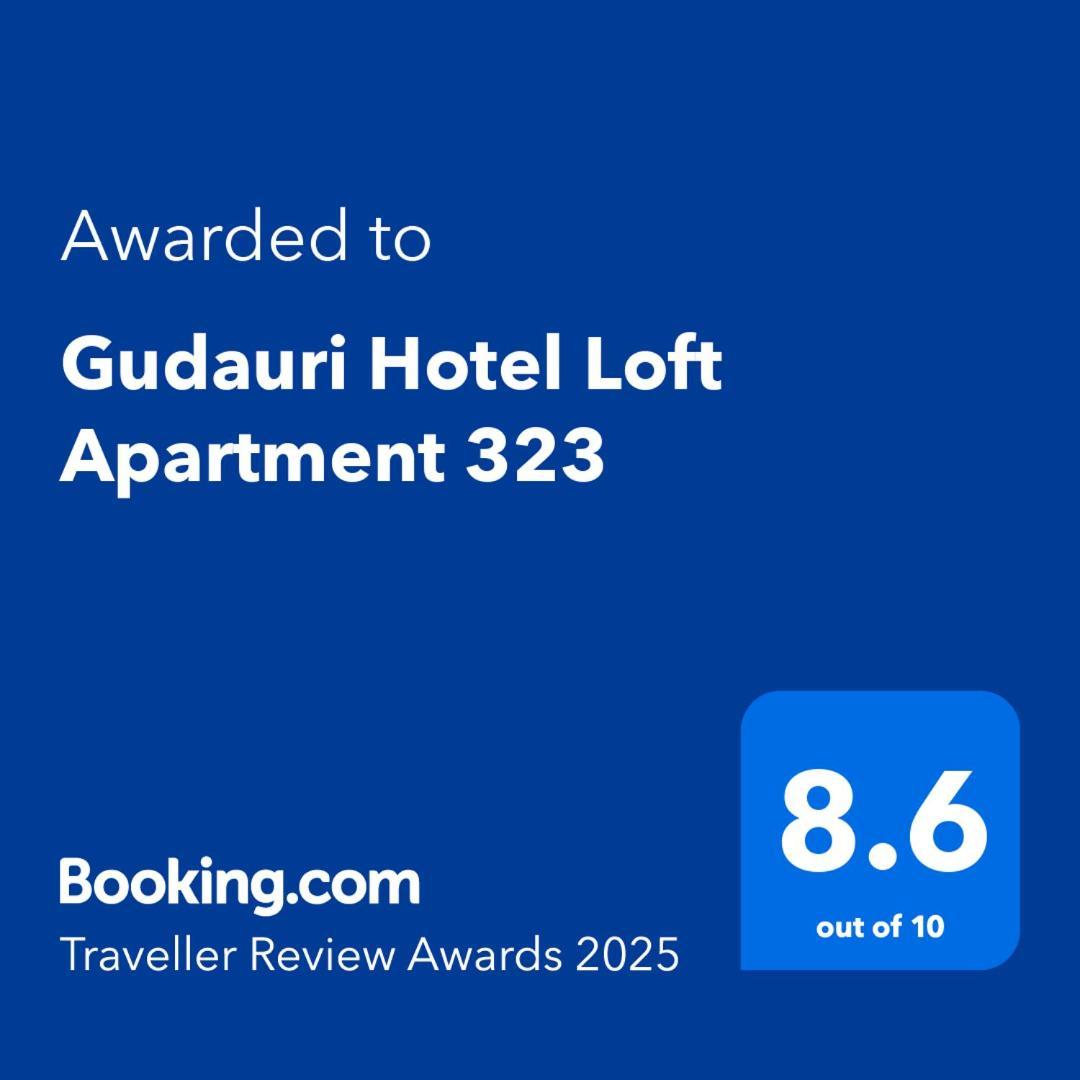 Gudauri Hotel Loft Apartment 323 Extérieur photo